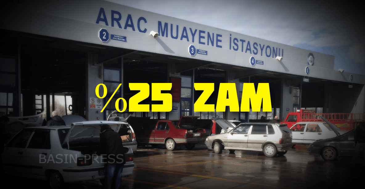 Araç Muayene Ücretlerine %25 Zam Geldi: Yeni Ücret 3.288 TL Oldu