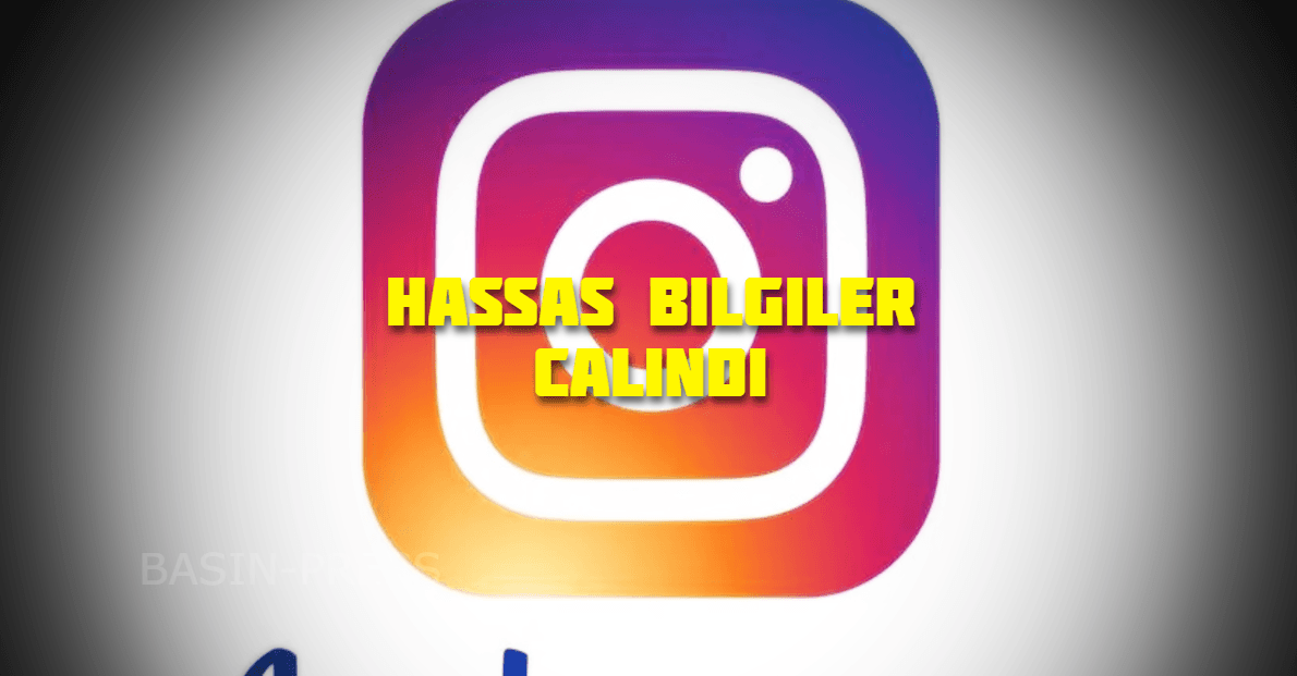 Instagram’da 17,5 Milyon Kullanıcının Hassas Bilgileri Çalındı